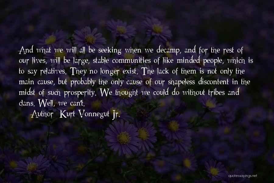Shapeless Quotes By Kurt Vonnegut Jr.