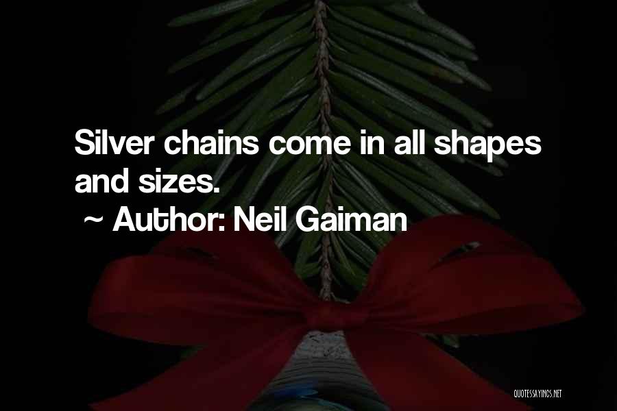 Shapes And Sizes Quotes By Neil Gaiman