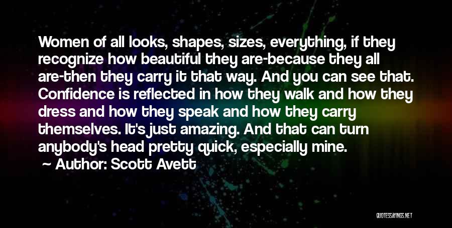 Shapes And Sizes Quotes By Scott Avett