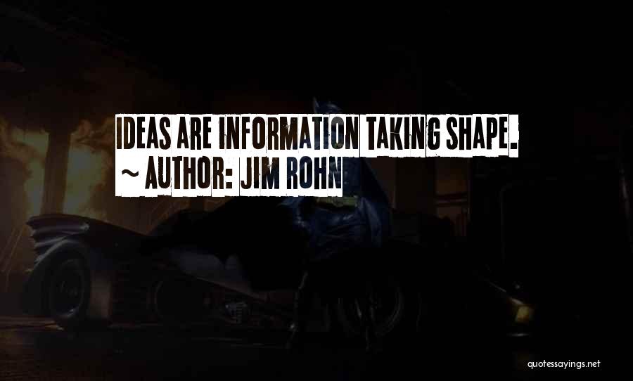 Shapes Quotes By Jim Rohn