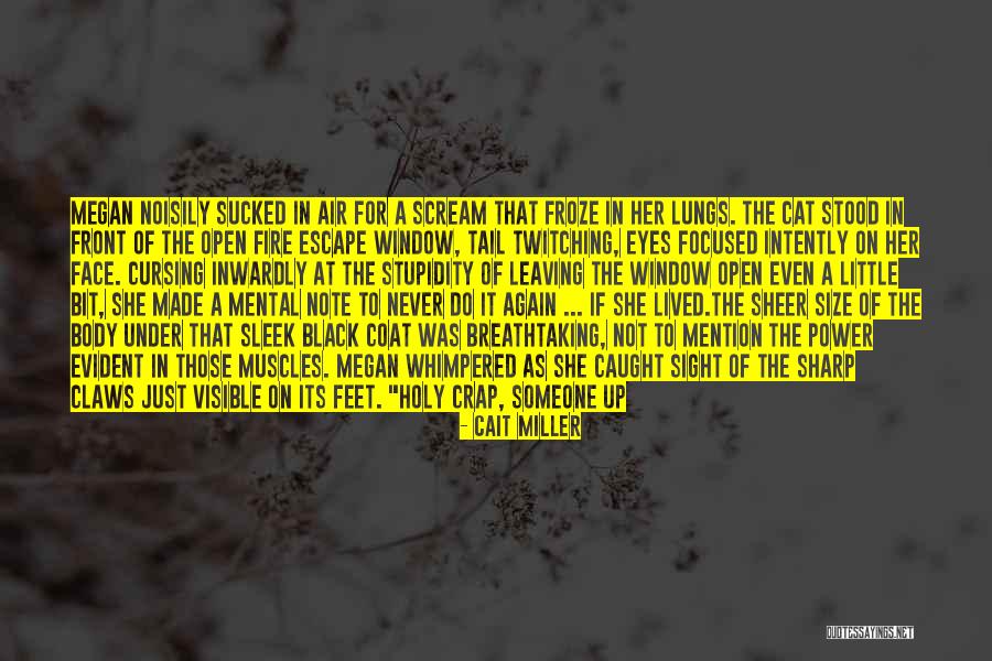 Shapeshifters Quotes By Cait Miller Shapeshifters Quotes By Cait Miller