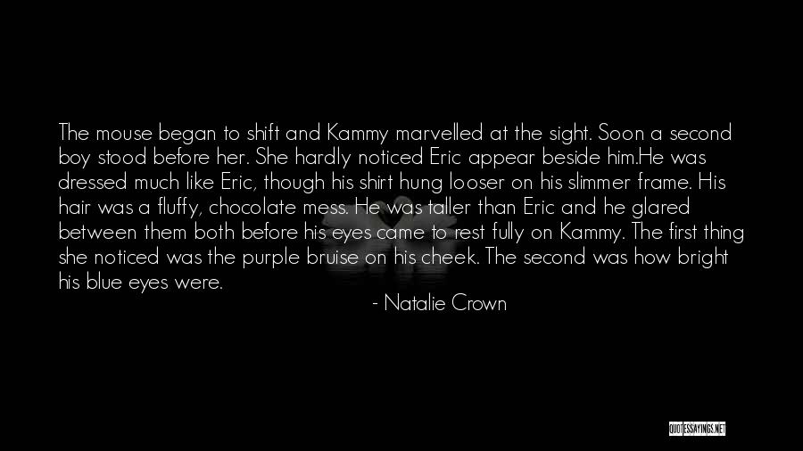 Shapeshifters Quotes By Natalie Crown Shapeshifters Quotes By Natalie Crown