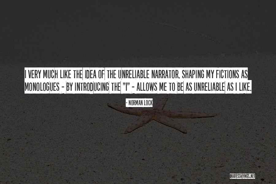 Shaping Me Quotes By Norman Lock Shaping Me Quotes By Norman Lock
