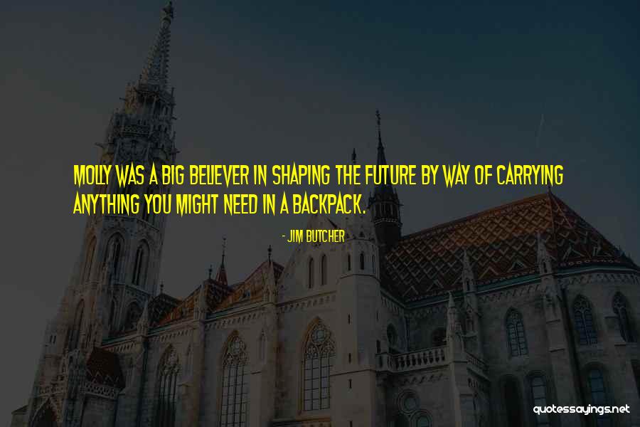 Shaping Myself Quotes By Jim Butcher Shaping Myself Quotes By Jim Butcher
