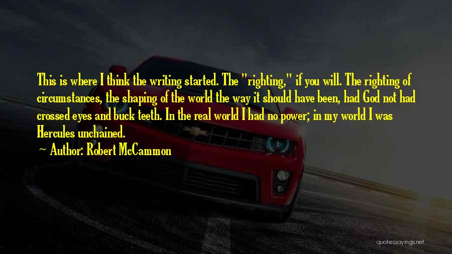 Shaping Quotes By Robert McCammon