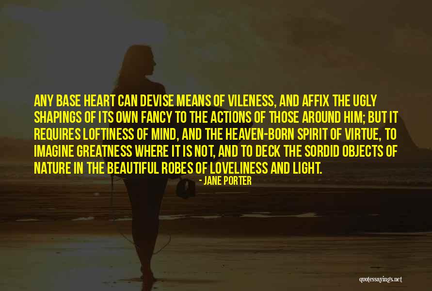 Shapings Quotes By Jane Porter Shapings Quotes By Jane Porter