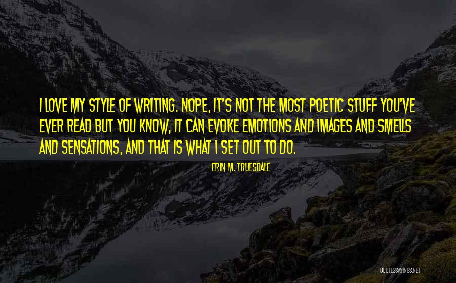 Shaposhnikova Drills Quotes By Erin M. Truesdale Shaposhnikova Drills Quotes By Erin M. Truesdale