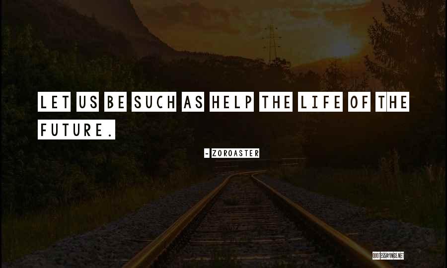 Shapour Rafii Quotes By Zoroaster Shapour Rafii Quotes By Zoroaster