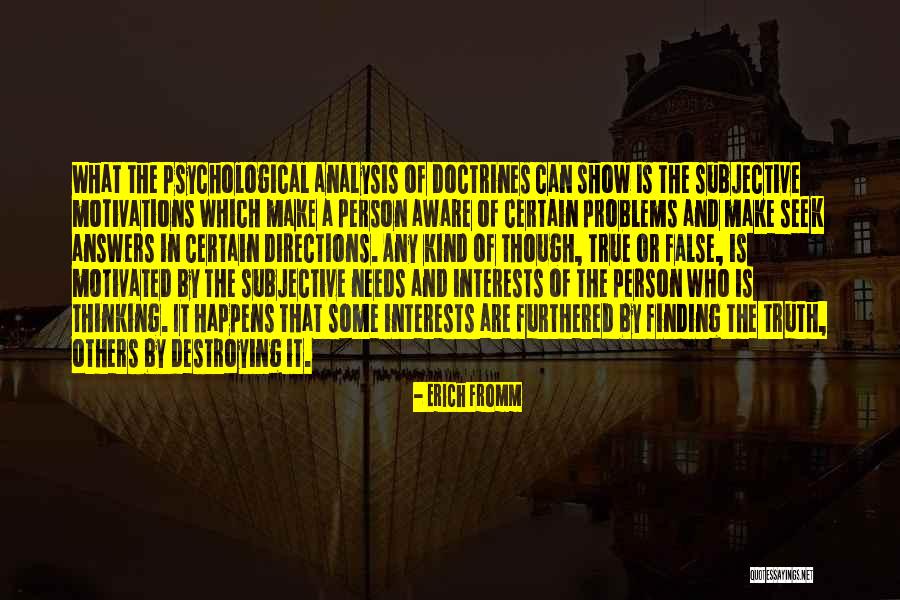 Shapovalov Girlfriend Quotes By Erich Fromm Shapovalov Girlfriend Quotes By Erich Fromm