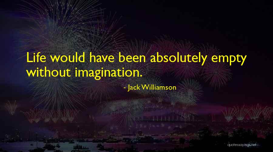 Shappir Quotes By Jack Williamson Shappir Quotes By Jack Williamson