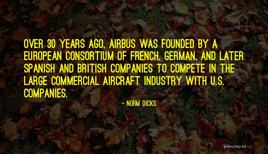 Shappys Quotes By Norm Dicks Shappys Quotes By Norm Dicks