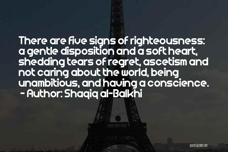 Shaqiq Al-Balkhi Quotes 1093113