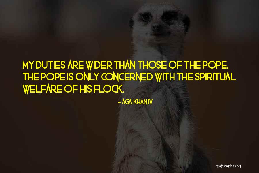 Shaqiri Height Quotes By Aga Khan IV Shaqiri Height Quotes By Aga Khan IV