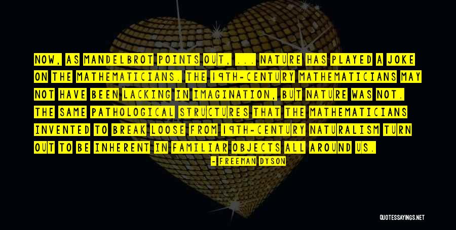 Shaquan Loyal Quotes By Freeman Dyson Shaquan Loyal Quotes By Freeman Dyson