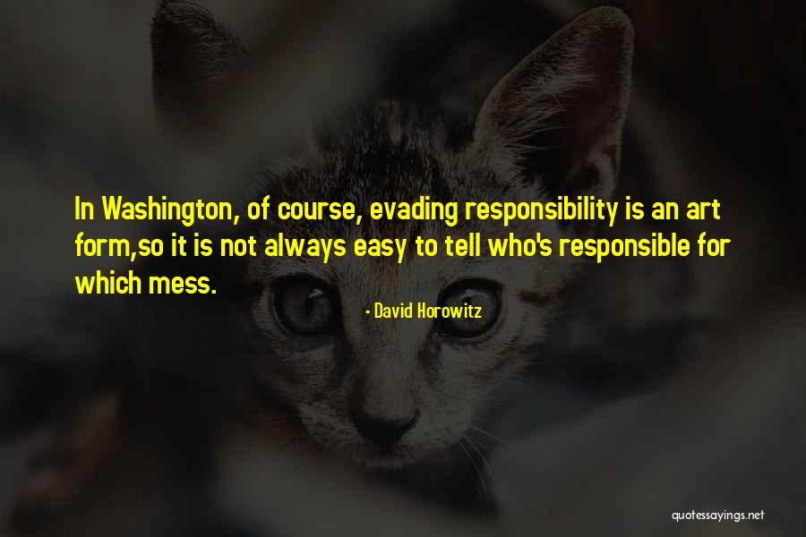 Shaquay Minter Quotes By David Horowitz Shaquay Minter Quotes By David Horowitz
