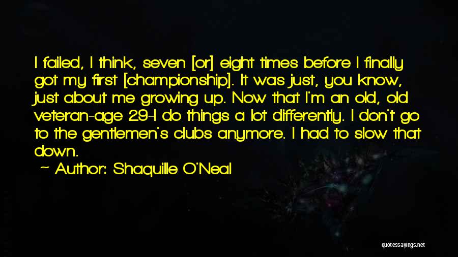 Shaquille O'Neal Quotes 843710