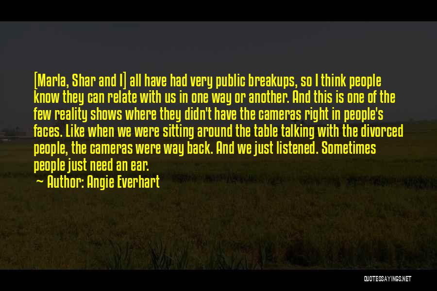 Shar-teel Quotes By Angie Everhart