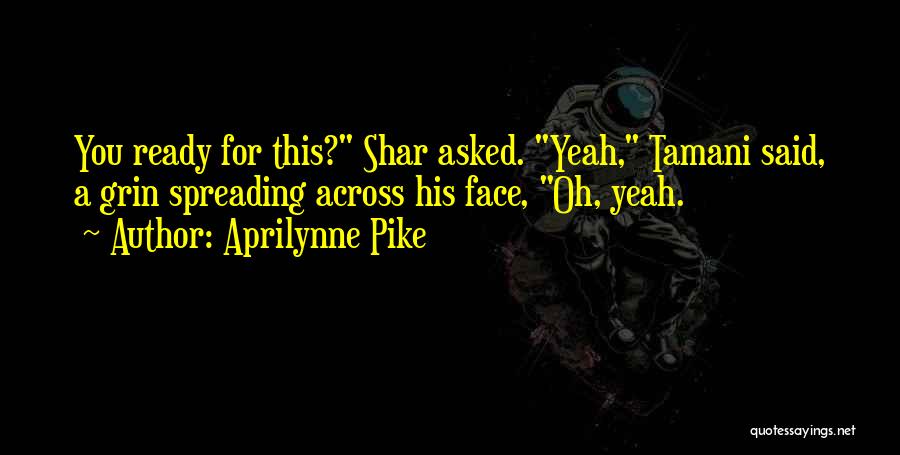 Shar-teel Quotes By Aprilynne Pike