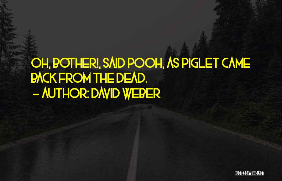 Sharabi Poetry Quotes By David Weber