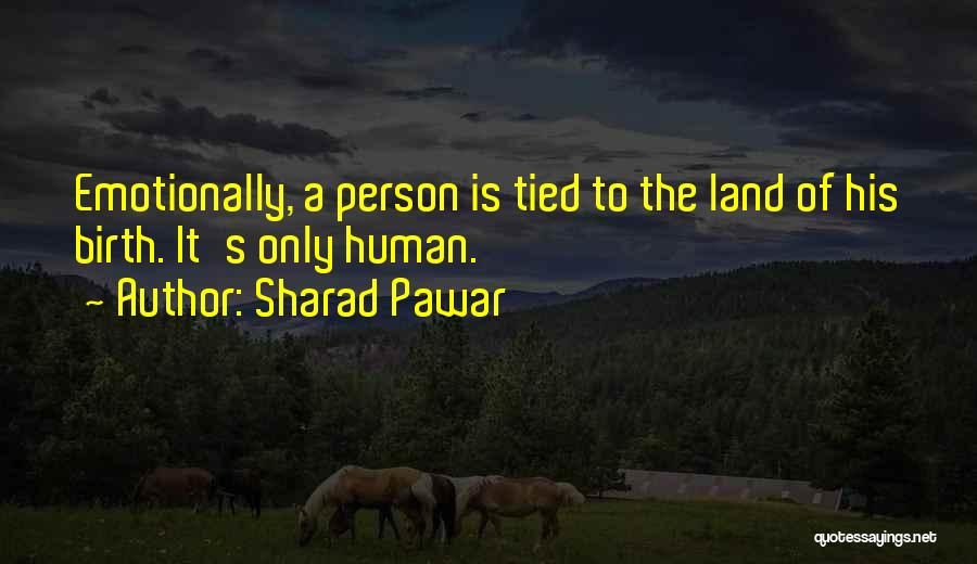 Sharad Pawar Quotes 1238500