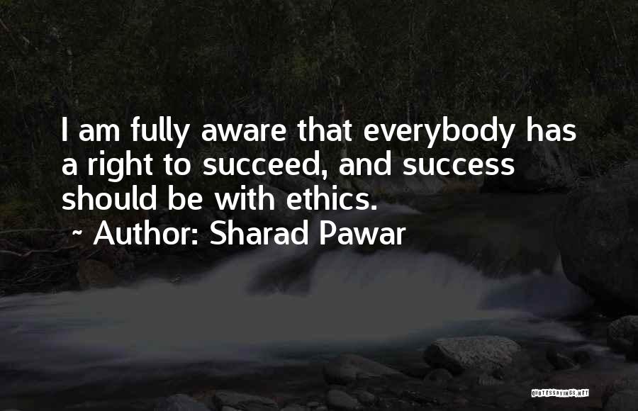 Sharad Pawar Quotes 1962225