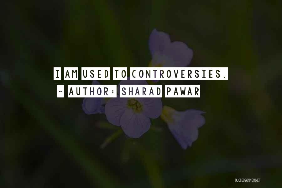 Sharad Pawar Quotes 98869