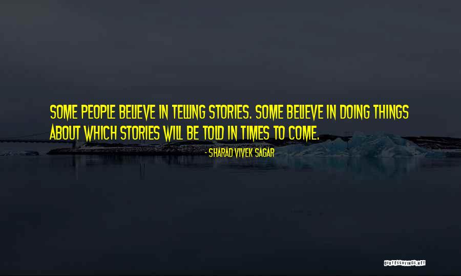Sharad Sagar Quotes By Sharad Vivek Sagar Sharad Sagar Quotes By Sharad Vivek Sagar