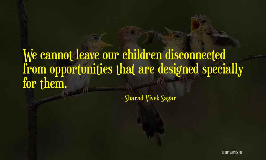 Sharad Sagar Quotes By Sharad Vivek Sagar Sharad Sagar Quotes By Sharad Vivek Sagar