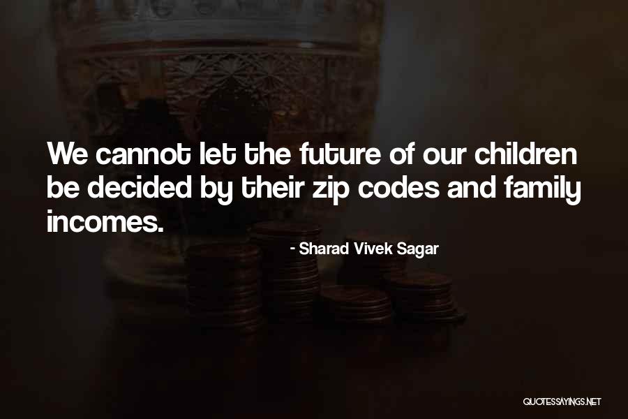 Sharad Sagar Quotes By Sharad Vivek Sagar Sharad Sagar Quotes By Sharad Vivek Sagar