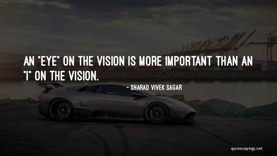 Sharad Sagar Quotes By Sharad Vivek Sagar Sharad Sagar Quotes By Sharad Vivek Sagar