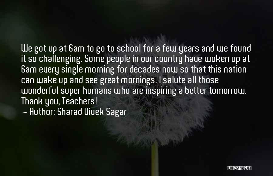 Sharad Vivek Sagar Quotes 292524