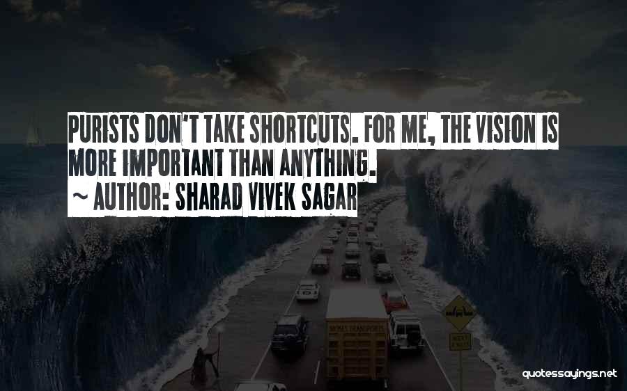 Sharad Vivek Sagar Quotes 325566