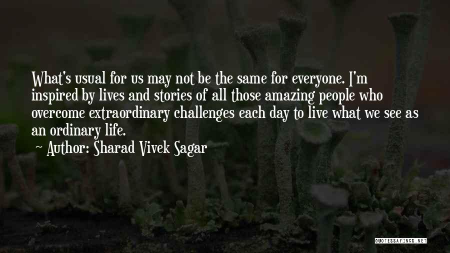 Sharad Vivek Sagar Quotes 652936