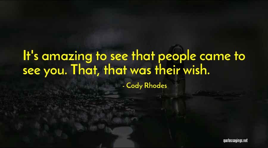 Sharae Moore Quotes By Cody Rhodes Sharae Moore Quotes By Cody Rhodes