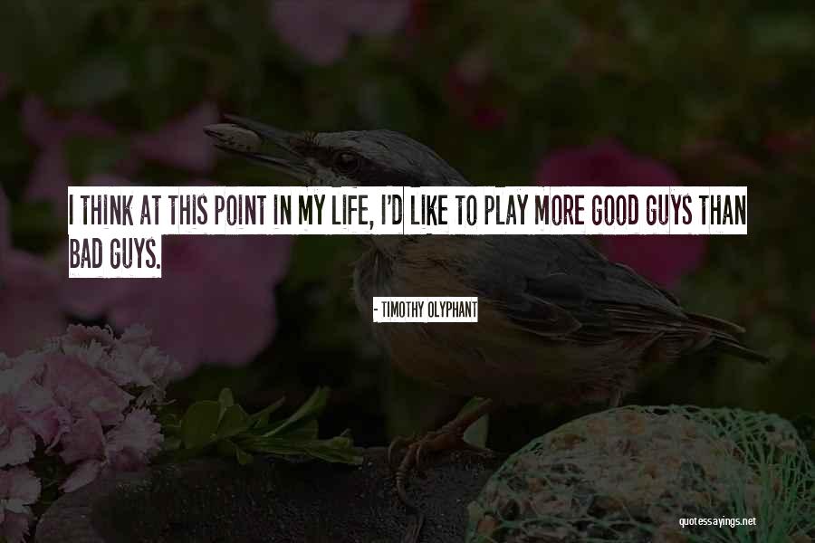 Sharae Wright Quotes By Timothy Olyphant Sharae Wright Quotes By Timothy Olyphant