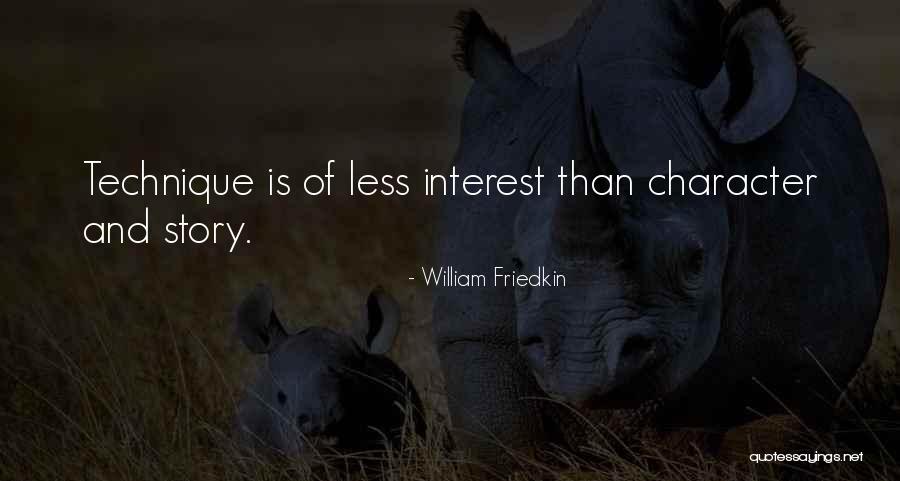 Sharamitaro And Associates Quotes By William Friedkin
