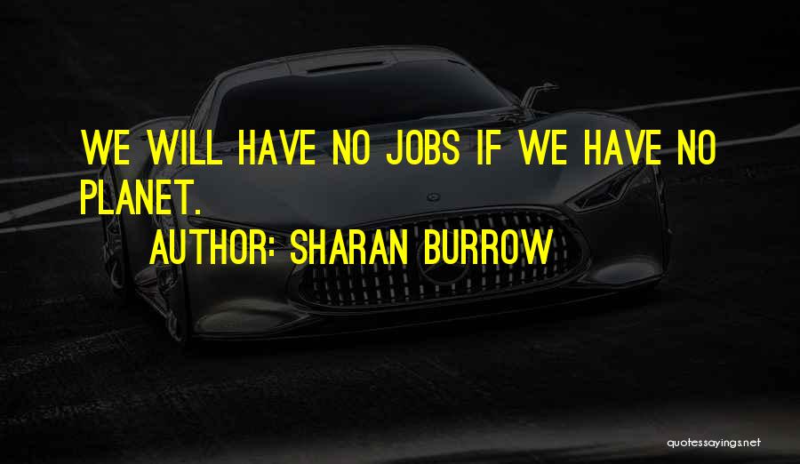 Sharan Burrow Quotes 1061736