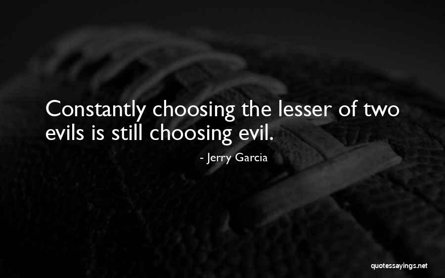 Sharangdhar Arco Quotes By Jerry Garcia Sharangdhar Arco Quotes By Jerry Garcia