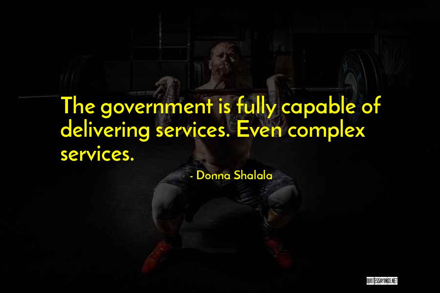 Sharangdhar Samhita Quotes By Donna Shalala Sharangdhar Samhita Quotes By Donna Shalala