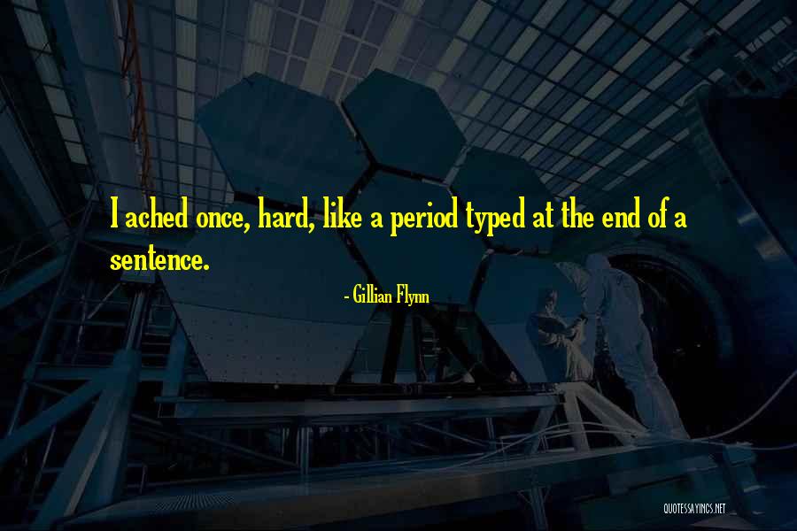 Sharans At Kilauea Quotes By Gillian Flynn