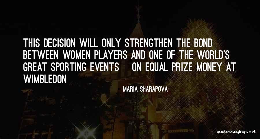 Sharapova Quotes By Maria Sharapova Sharapova Quotes By Maria Sharapova