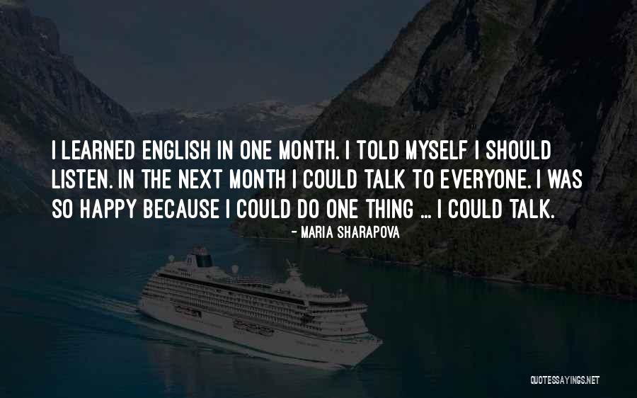 Sharapova Quotes By Maria Sharapova Sharapova Quotes By Maria Sharapova