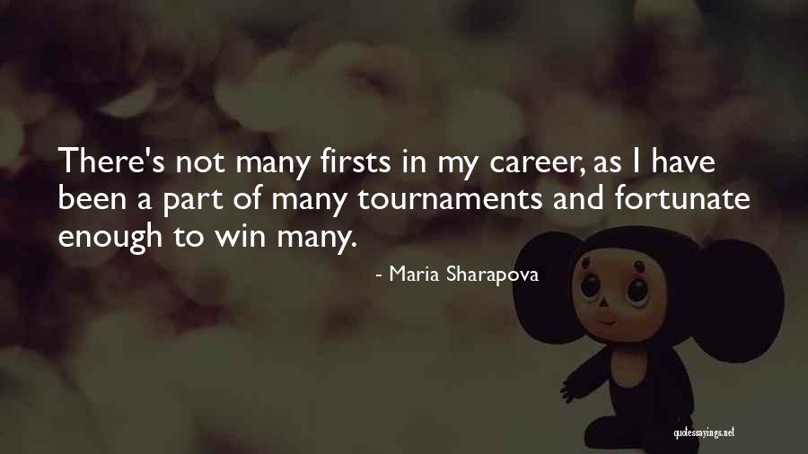 Sharapova Quotes By Maria Sharapova Sharapova Quotes By Maria Sharapova