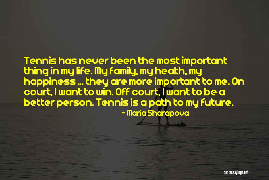 Sharapova Quotes By Maria Sharapova