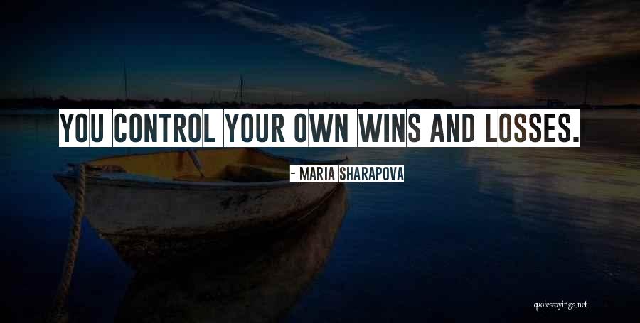 Sharapova Quotes By Maria Sharapova