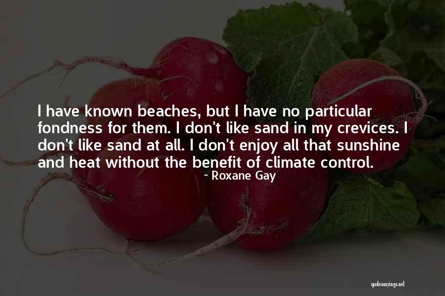 Sharda University Quotes By Roxane Gay Sharda University Quotes By Roxane Gay