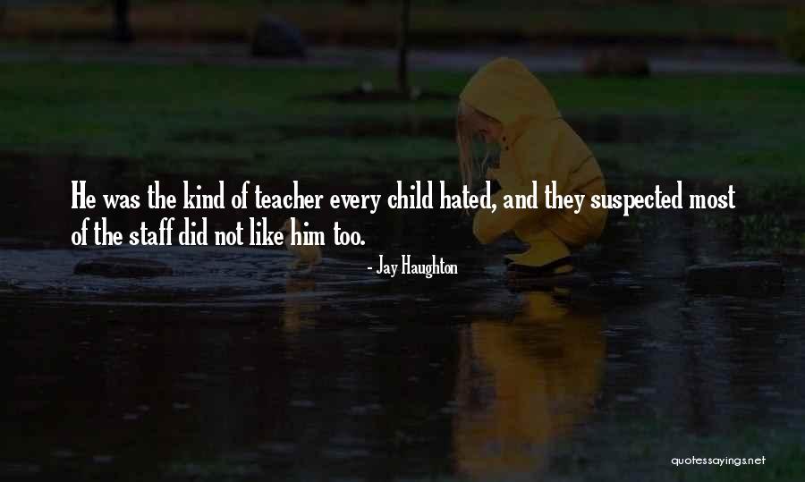 Shardae Gatson Quotes By Jay Haughton Shardae Gatson Quotes By Jay Haughton