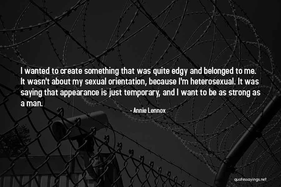 Sharday Tinker Quotes By Annie Lennox Sharday Tinker Quotes By Annie Lennox