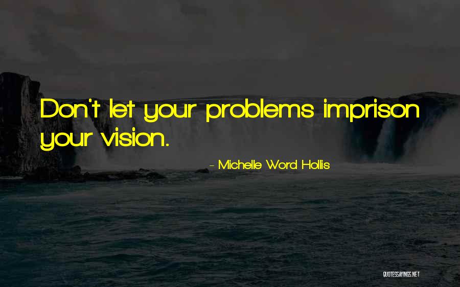 Sharday Tinker Quotes By Michelle Word Hollis Sharday Tinker Quotes By Michelle Word Hollis