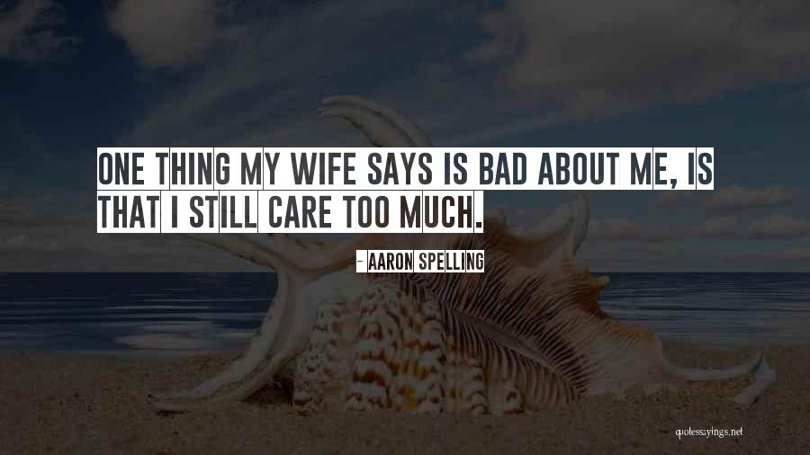 Shardlow Uk Quotes By Aaron Spelling Shardlow Uk Quotes By Aaron Spelling